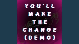 Cover art for You'll Make The Change