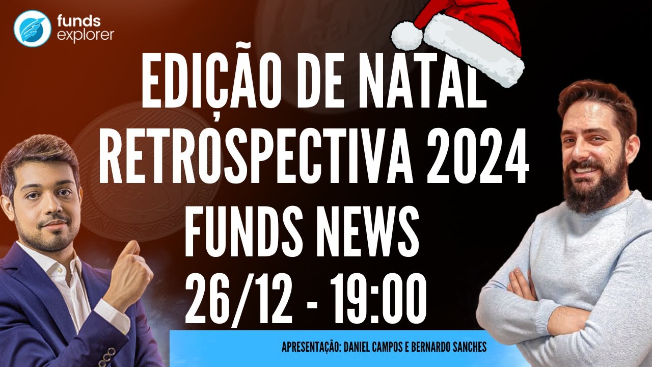 Retrospectiva de 2024 dos Fundos Imobiliários! É o melhor momento para se investir?