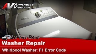 Whirlpool Washer Repair - F1 Error Code - WTW6400SW2