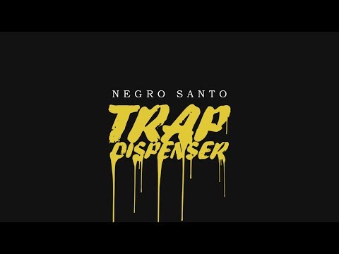 08. NEGRO SANTO - ENEMIGOS ft. MIKE SOUTHSIDE & FRANKY STYLE l TRAP DISPENSER