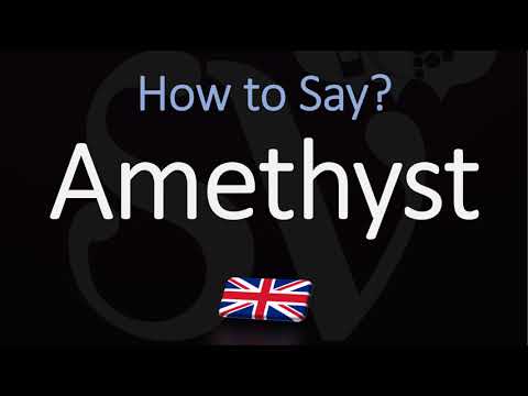 How to Pronounce Amethyst? (CORRECTLY) Meaning & Pronunciation