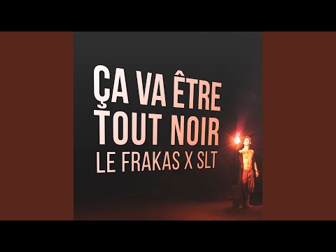 Ça va être tout noir