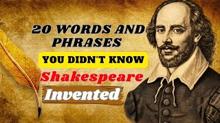 20 Words And Phrases You Didn’t Know Shakespeare Invented | Mr_buriro