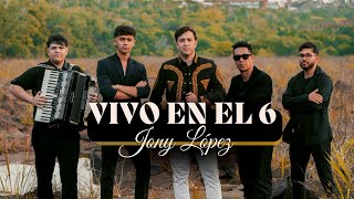Download lagu Vivo en el 6 - Jony Lopez y Los Bandoleros mp3