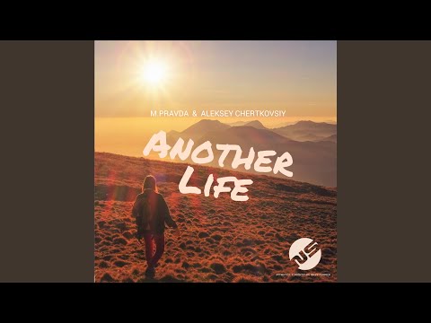 Another Life (Original Mix)