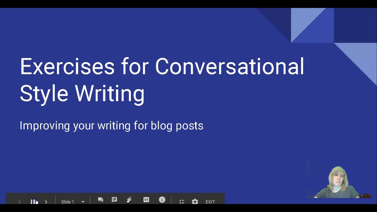 Exercises for Conversational Style Writing