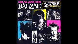 Balzac バルザック - Deep Teenagers From Outer Space [Full Album]