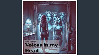 Voices In My Head