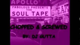 FABOLOUS - Riesling &amp; Rolling Papers CHOPPED &amp; SCREWED by DJ GUTTA