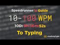 Speedrunner S Guide To Typing
