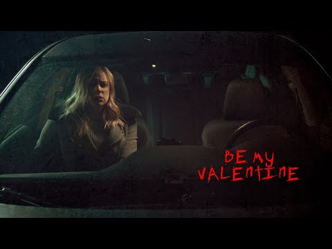 Trailer BE MY VALENTINE | VALENTINE'S DAY HORROR STORY