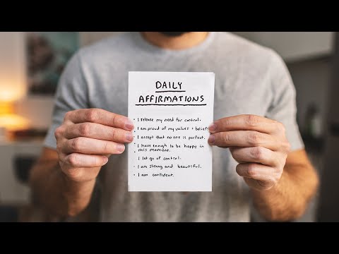 I tried daily affirmations for a week.