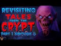 The Creepiest Tales From The Crypt Episodes Parts 1 5 Revisited