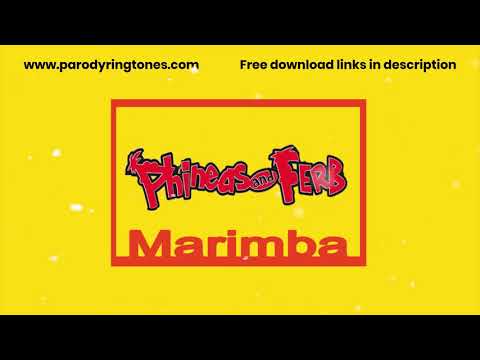 Phineas and Ferb (Marimba Remix Ringtone)
