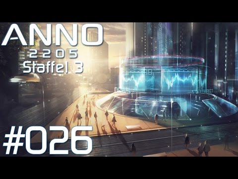 Let's Play Anno 2205 [#026] - Staffel 3: Orbit, Tundra und Aktien