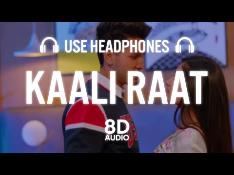 Kaali Raat : Karan Randhawa (8D AUDIO) Amulya Rattan | Simar Kaur | Rav Dhillon