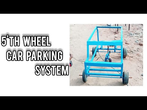 5TH WHEEL CAR PARKING SYSTEM