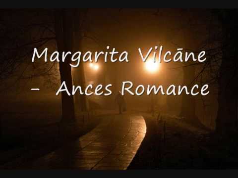 Margarita Vilcāne - Ances Romance
