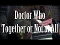 Doctor Who: Together or Not at All, piano 