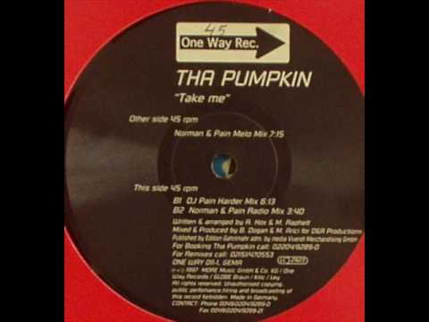 Tha Pumpkin - Take Me (Norman & Pain Melo Mix)