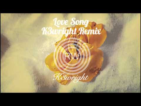 Love Song - The Cure (K3wright Original Remix)