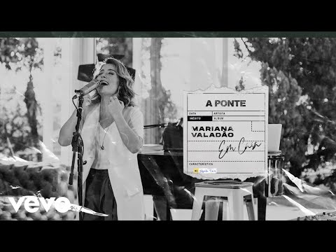 A Ponte - Mariana Valadão