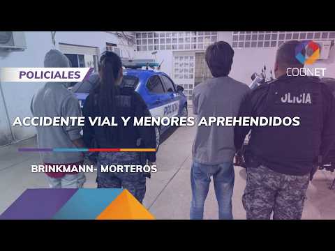POLICIALES: ACCIDENTE VIAL EN BRINKMANN Y MENORES APREHENDIDOS EN MORTEROS | PARTE DEPARTAMENTAL