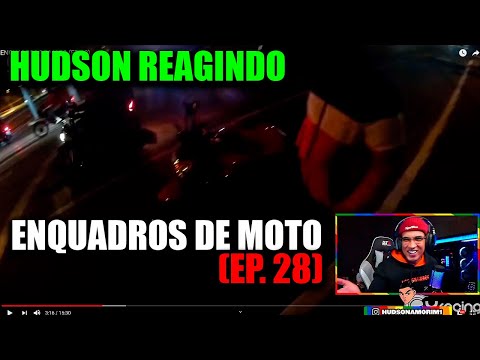 HUDSON AMORIM REAGINDO A ENQUADROS DE MOTO EP 28 !!