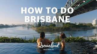 Things to see and do in Brisbane, Australia