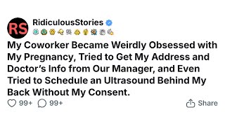 (FULL STORY) Should I go to HR about my coworker's invasiveness about my pregnancy?
