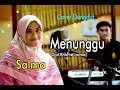 Salma MENUNGGU Official Music Video