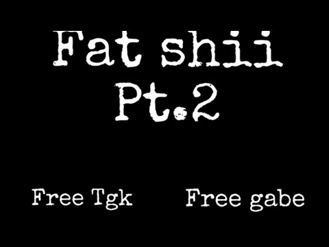 Pmn tae - fat shii pt.2 (ft. Camp Rackzz x von rackzz x JBtrellp x babyesco x kariahhp