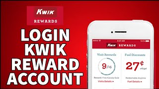 Kwik Rewards Login: How to Login Kwik Rewards Account Online 2024