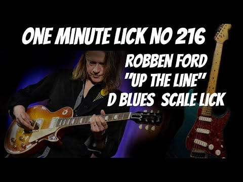 #OneMinuteLick 216 - Robben Ford "Up The Line" D Blues Scale Lick #oneminuteguitarlesson