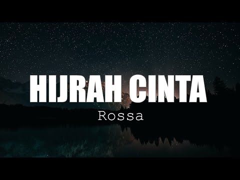 Hijrah Cinta - Rossa || Video Lirik