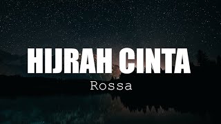 Download lagu Hijrah Cinta - Rossa || Video Lirik mp3