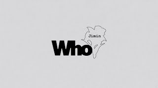 Download lagu 지민 (Jimin) 'Who (Funky Remix)' Visualizer mp3 Download lagu 지민 (Jimin) 'Who (Funky Remix)' Visualizer mp3