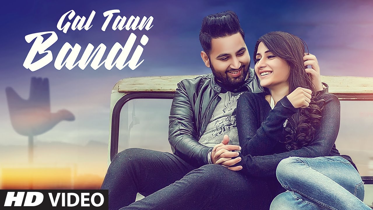 Gal Taan Bandi Lyrics | Punjabi | Honey Sarkar | JASSI X