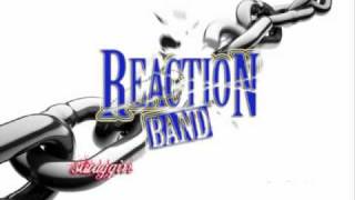 Reaction Band - She Can Get It (4-16-10)