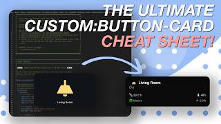 The Ultimate Button-Card Tutorial | Includes Free Cheat Sheet