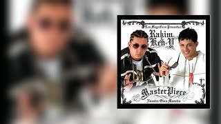 Sacarte De Mi Mente - Rakim &amp; Ken -Y Ft. Nicky Jam