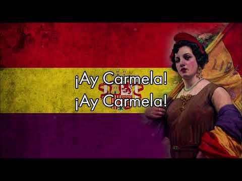 “Ay Carmela!” — Spanish Civil War Song