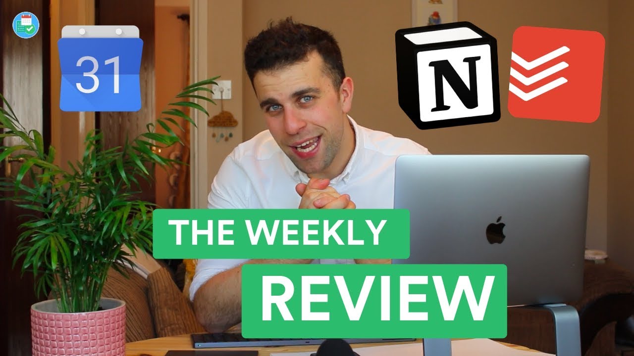 My Weekly Review | Todoist, Notion & Calendar