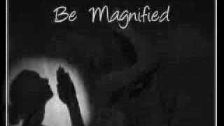 Be Magnified - Fred Hammond