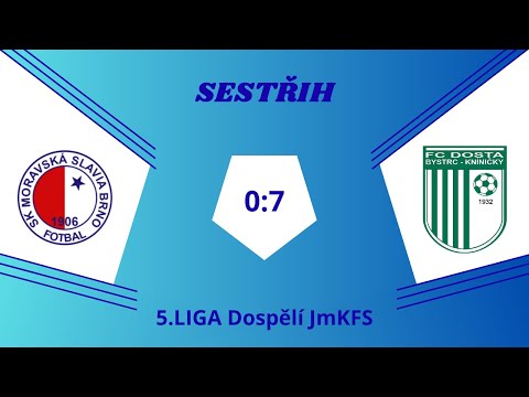 Sestřih - SK Moravská Slávia 0:7 FK Dosta Bystrc-Kníničky