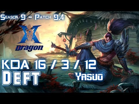 KZ Deft YASUO vs KALISTA ADC - Patch 9.4 KR Ranked