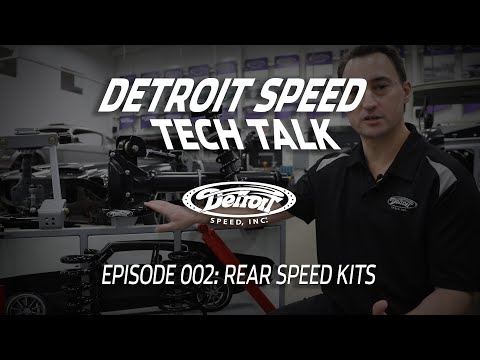 Rear Speed Kits - Detroit Speed Tech Talk Ep. 002