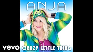 ANJA - Crazy Little Thing (From &quot;Just Dance 4&quot; / Remastered Audio)