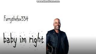 darius rucker: baby im right {Sound Only!}