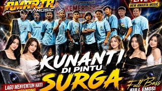 Download lagu KUNANTI DI PINTU SURGA DANGDUT KOPLO TERBARU Ft New amarta  mp3